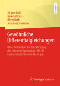 Gewöhnliche Differentialgleichungen : Unter besonderer Berücksichtigung des Lehramts Gymnasium. Mit 40 Examensaufgaben und Lösungen. （1. Aufl. 2024. 2024. xiii, 511 S. XIII, 511 S. 91 Abb., 52 Abb. in Far）