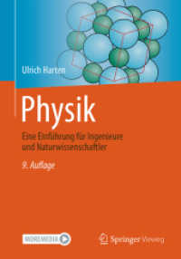 Physik : Eine Einführung für Ingenieure und Naturwissenschaftler （9. Aufl. 2024. viii, 450 S. Etwa 450 S. 240 mm）