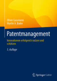 Patentmanagement : Innovationen erfolgreich nutzen und schützen （5TH）