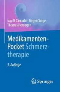 Medikamenten-Pocket Schmerztherapie （3. Aufl. 2024. viii, 201 S. VIII, 201 S. 3 Abb. in Farbe. 160 mm）