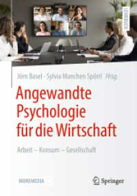 Angewandte Psychologie für die Wirtschaft : Arbeit - Konsum - Gesellschaft （2024）