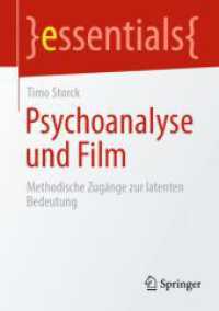 Psychoanalyse und Film : Methodische Zugänge zur latenten Bedeutung (essentials)