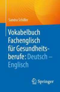 Vokabelbuch Fachenglisch für Gesundheitsberufe: Deutsch - Englisch （1. Aufl. 2024. 2024. vii, 237 S. X, 100 S. 160 mm）