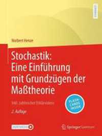 Stochastik: Eine Einführung mit Grundzügen der Maßtheorie, m. 1 Buch, m. 1 E-Book : Inkl. zahlreicher Erklärvideos （2. Aufl. 2024. iv, 383 S. XII, 408 S. 150 Abb. in Farbe. 279 mm）