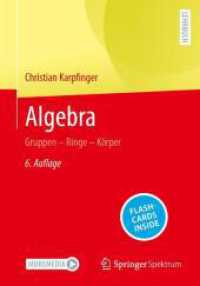Algebra, m. 1 Buch, m. 1 E-Book : Gruppen - Ringe - Körper （6. Aufl. 2024. xxxvi, 519 S. X, 520 S. 48 Abb. 240 mm）