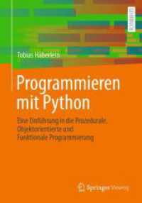 Programmieren mit Python : Eine Einführung in die Prozedurale, Objektorientierte und Funktionale Programmierung