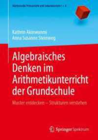 Algebraisches Denken im Arithmetikunterricht der Grundschule : Muster entdecken - Strukturen verstehen (Mathematik Primarstufe und Sekundarstufe I + II)