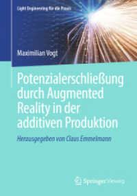 Potenzialerschließung durch Augmented Reality in der additiven Produktion (Light Engineering für die Praxis)