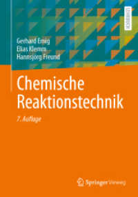 Chemische Reaktionstechnik （7. Aufl. 2024. x, 620 S. X, 610 S. 240 mm）