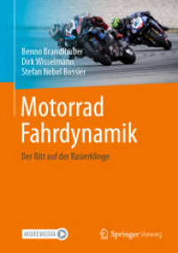Motorrad Fahrdynamik : Der Ritt auf der Rasierklinge （2024. xvi, 510 S. XVI, 510 S. 268 Abb., 257 Abb. in Farbe. Mit Online-）