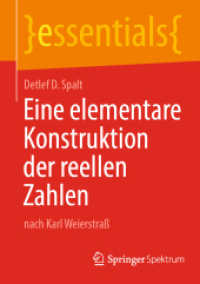 Eine elementare Konstruktion der reellen Zahlen : nach Karl Weierstraß (essentials) （2024）