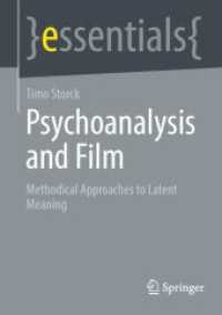 Psychoanalysis and Film : Methodical Approaches to Latent Meaning (Springer essentials)