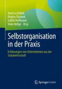 Selbstorganisation in der Praxis : Erfahrungen von Unternehmen aus der Sozialwirtschaft （2024）