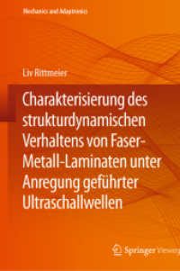 Charakterisierung des strukturdynamischen Verhaltens von Faser-Metall-Laminaten unter Anregung geführter Ultraschallwellen (Mechanics and Adaptronics) （2024）