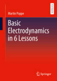 Basic Electrodynamics in 6 Lessons （2024. 2024. 200 S. Approx. 200 p. 210 mm）