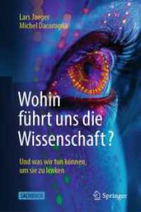 Wohin führt uns die Wissenschaft? : Und was wir tun können, um sie zu lenken （2024）