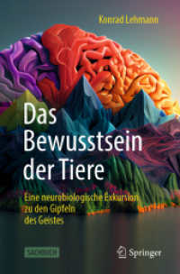 Das Bewusstsein der Tiere : Eine neurobiologische Exkursion zu den Gipfeln des Geistes （2024）