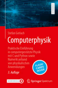 Computerphysik, m. 1 Buch, m. 1 E-Book : Praktische Einführung in computergestützte Physik mit C und Python sowie Numerik anhand von physikalischen Anwendungen （3. Aufl. 2024. xx, 398 S. XX, 398 S. 126 Abb., 105 Abb. in Farbe. 235）