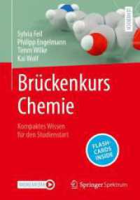 Brückenkurs Chemie, m. 1 Buch, m. 1 E-Book : Kompaktes Wissen für den Studienstart （2024. xvi, 605 S. XVI, 605 S. 354 Abb., 316 Abb. in Farbe. 240 mm）