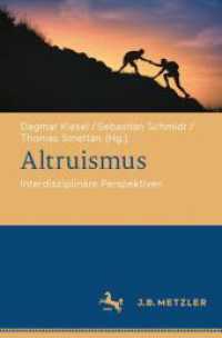 Altruismus : Interdisziplinäre Perspektiven （2024）