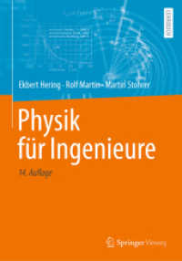 Physik für Ingenieure （14. Aufl. 2025. xxviii, 964 S. XXVIII, 964 S. 845 Abb. in Farbe. 254 m）