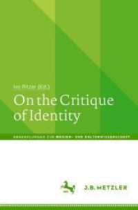 On the Critique of Identity (Abhandlungen zur Medien- und Kulturwissenschaft) （2024）
