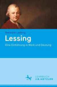 Lessing : Eine Einführung in Werk und Deutung （2025. viii, 215 S. VIII, 215 S. 11 Abb. in Farbe. 235 mm）