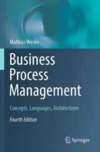 Business Process Management : Concepts， Languages， Architectures