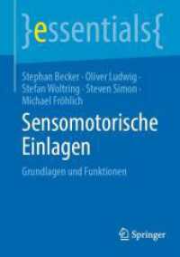 Sensomotorische Einlagen : Grundlagen und Funktionen (essentials) （2024）