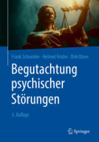 Begutachtung psychischer Störungen （5. Aufl. 2024. xxiv, 599 S. XXIV, 599 S. 13 Abb. 240 mm）