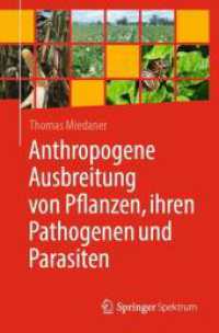 Anthropogene Ausbreitung von Pflanzen, ihren Pathogenen und Parasiten （2024）