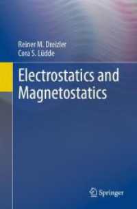 Electrostatics and Magnetostatics （2024. xi, 360 S. XI, 360 p. 168 illus., 2 illus. in color. 235 mm）