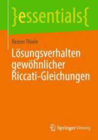 Lösungsverhalten gewöhnlicher Riccati-Gleichungen (essentials) （2024. x, 46 S. X, 46 S. 21 Abb., 7 Abb. in Farbe. 210 mm）