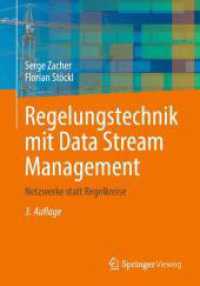 Regelungstechnik mit Data Stream Management : Netzwerke statt Regelkreise （3RD）