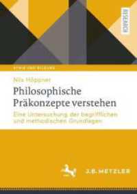 Philosophische Präkonzepte verstehen : Eine Untersuchung der begrifflichen und methodischen Grundlagen (Ethik und Bildung) （2024. x, 454 S. X, 454 S. 210 mm）