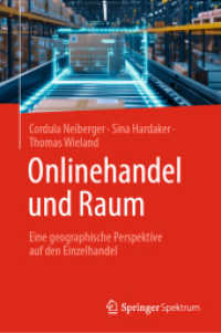 Onlinehandel und Raum : Eine geographische Perspektive auf den Einzelhandel （2025）