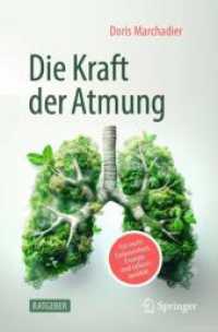 Die Kraft der Atmung : Für mehr Gelassenheit, Energie und Lebensqualität