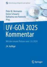 UV-GOÄ 2025 Kommentar : Mit den neuen Preisen vom 1.8.2024 (Abrechnung erfolgreich und optimal) （24TH）