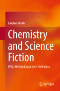 Chemistry and Science Fiction : What We Can Learn from the Future