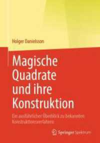 Magische Quadrate und ihre Konstruktion : Ein ausführlicher Überblick zu bekannten Konstruktionsverfahren