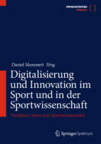 Digitalisierung und Innovation im Sport und in der Sportwissenschaft : Handbuch Sport und Sportwissenschaft （2026. 700 S. Etwa 700 S. 254 mm）