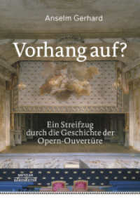 Vorhang auf? : Ein Streifzug durch die Geschichte der Opern-Ouvertüre