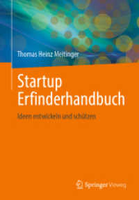 Startup Erfinderhandbuch : Ideen entwickeln und schützen （2025. xii, 144 S. XII, 144 S. 52 Abb., 9 Abb. in Farbe. 240 mm）