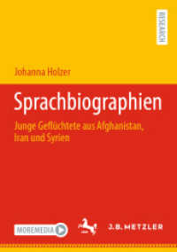 Sprachbiographien : Junge Geflüchtete aus Afghanistan, Iran und Syrien