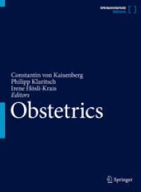 産科学ハンドブック<br>Obstetrics （2025. xx, 1400 S. XX, 1400 p. 469 illus., 435 illus. in color. 279 mm）