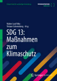SDG 13: Maßnahmen zum Klimaschutz (Globale Ziele für nachhaltige Entwicklung) （2025. xv, 525 S. XV, 525 S. 28 Abb. 254 mm）