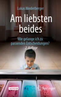 Am liebsten beides : Wie gelange ich zu passenden Entscheidungen? （2ND）