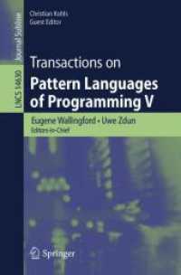 Transactions on Pattern Languages of Programming V (Lecture Notes in Computer Science 14630)