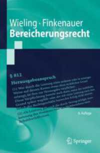 Bereicherungsrecht (Springer-Lehrbuch) （6. Aufl. 2025. xix, 155 S. XIX, 155 S. 11 Abb. 235 mm）