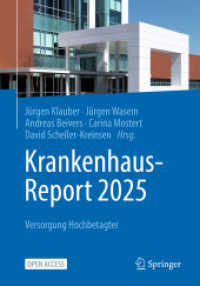 Krankenhaus-Report 2025 : Versorgung Hochbetagter （2025. xx, 540 S. XX, 540 S. 100 Abb. Mit Online-Extras. 240 mm）